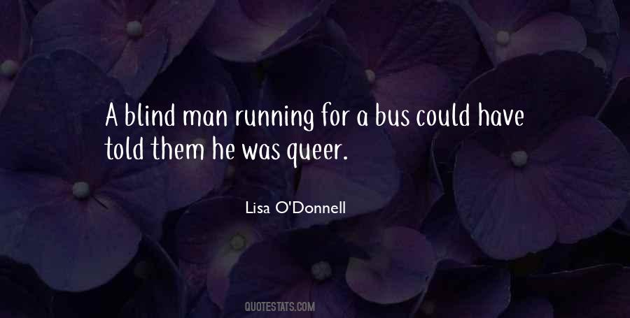 Quotes About Queer #1103497