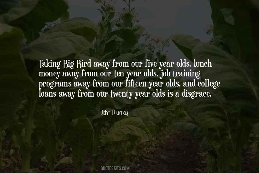 Quotes About Ten Year Olds #272776