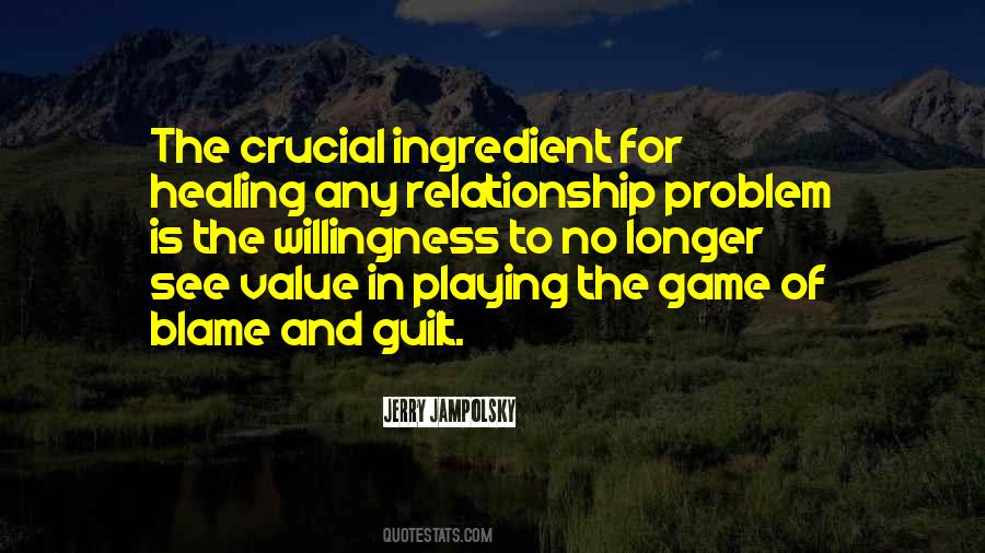 Quotes About Playing The Blame Game #138528