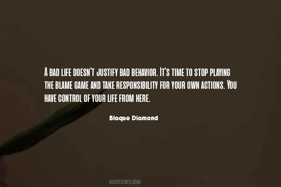 Quotes About Playing The Blame Game #237861