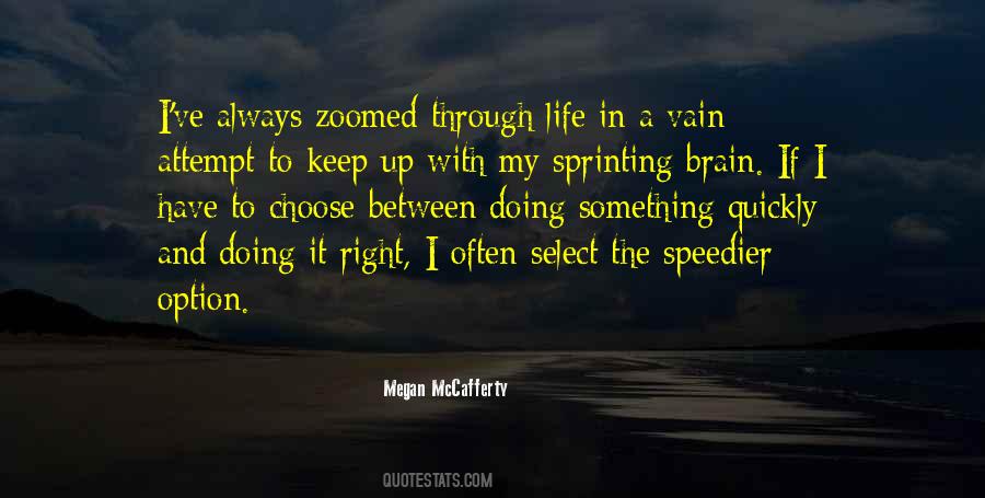 Quotes About Sprinting #1538149