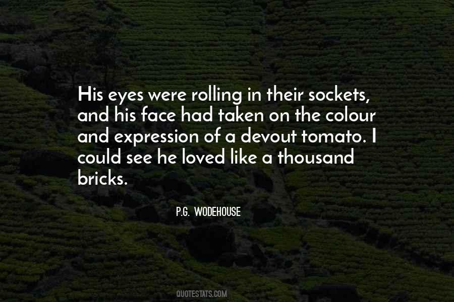 Quotes About Rolling Your Eyes #585883