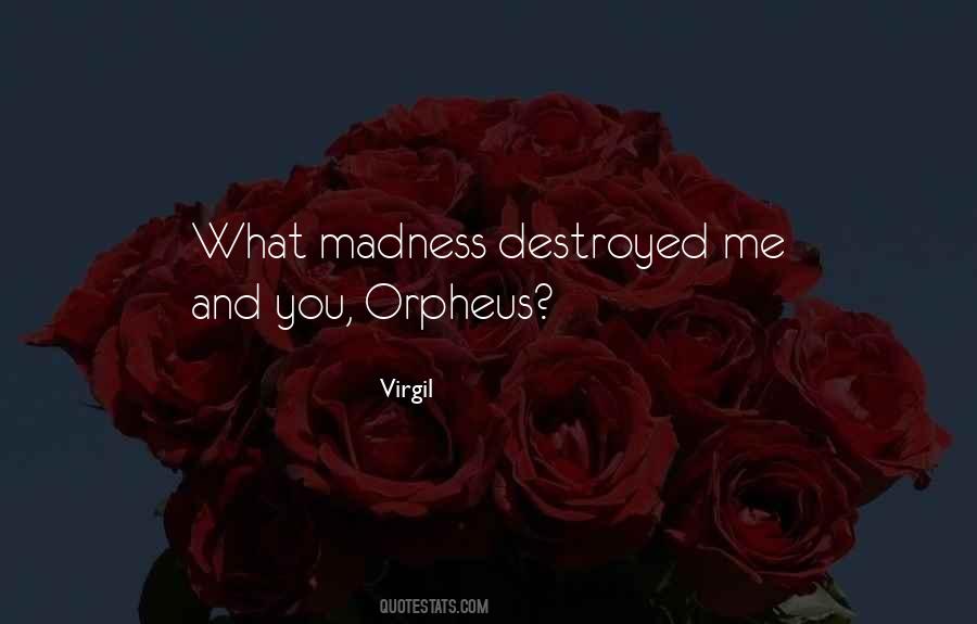 Quotes About Orpheus And Eurydice #117950