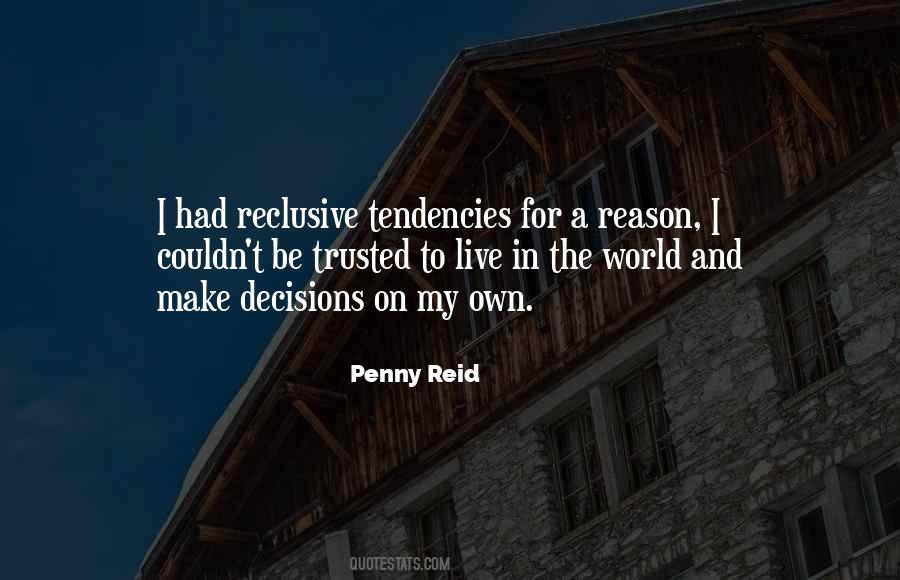 Quotes About Tendencies #1120977