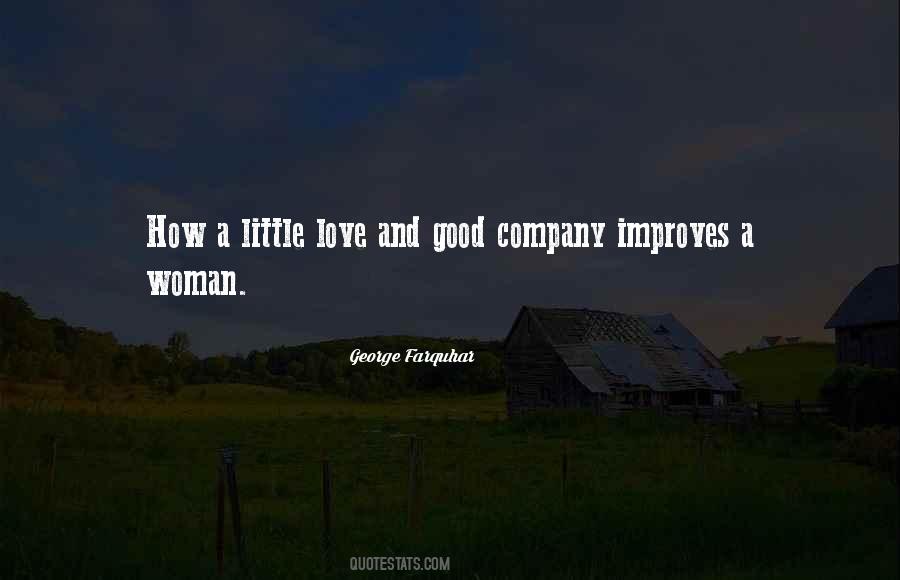 Quotes About A Good Company #261224