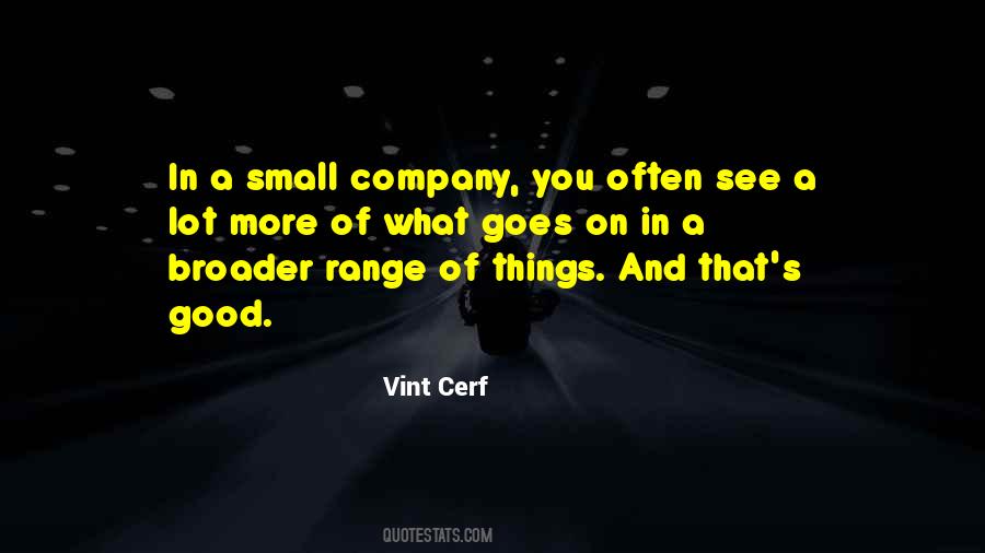 Quotes About A Good Company #77957