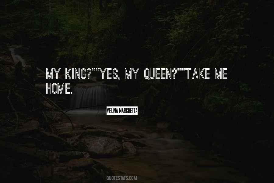 Quotes About Take Me Home #1688207
