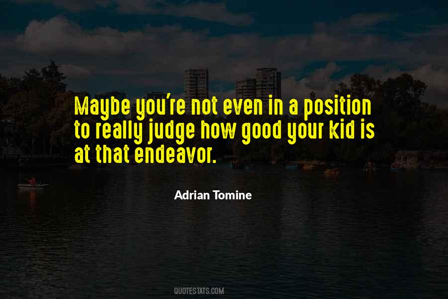 Good Position Quotes #121798