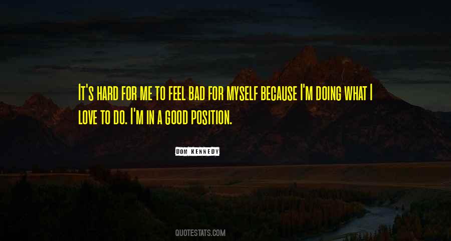 Good Position Quotes #48042