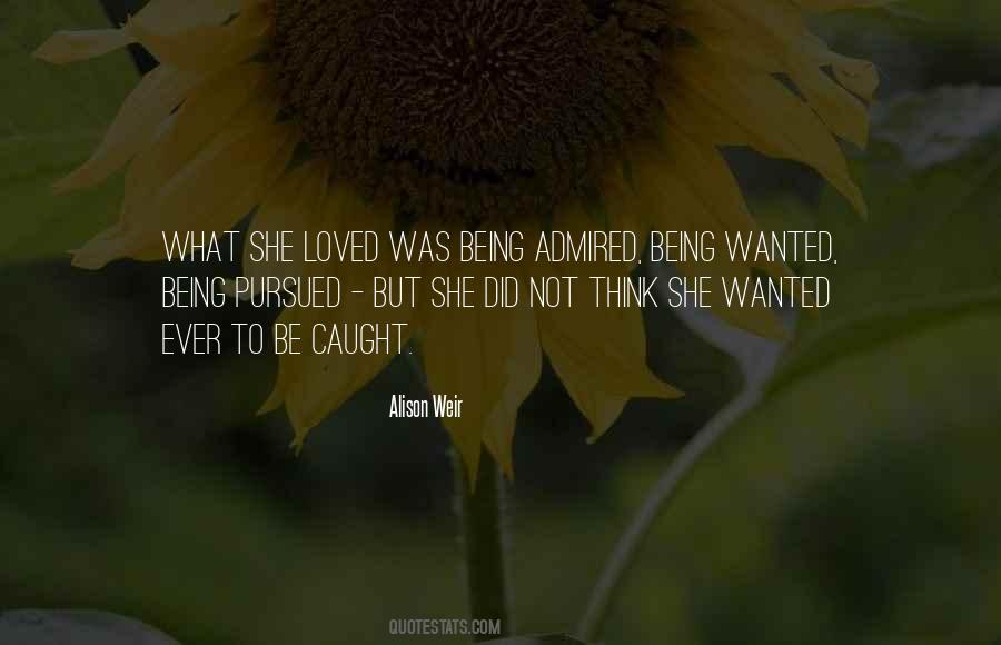 Quotes About Wanted To Be Loved #435885