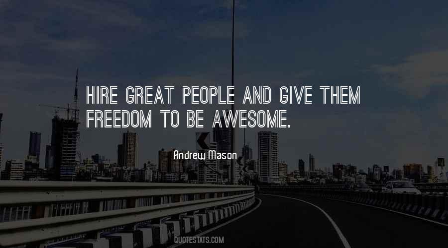Be Awesome Quotes #1125496