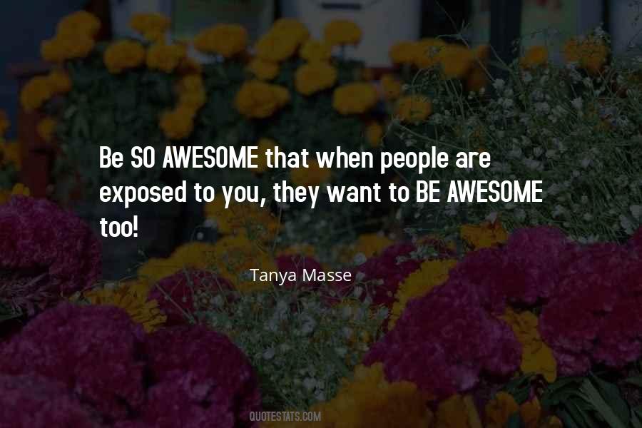 Be Awesome Quotes #382300