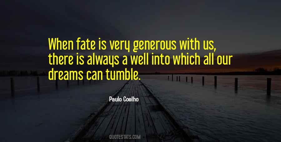 Quotes About Generous #1606361