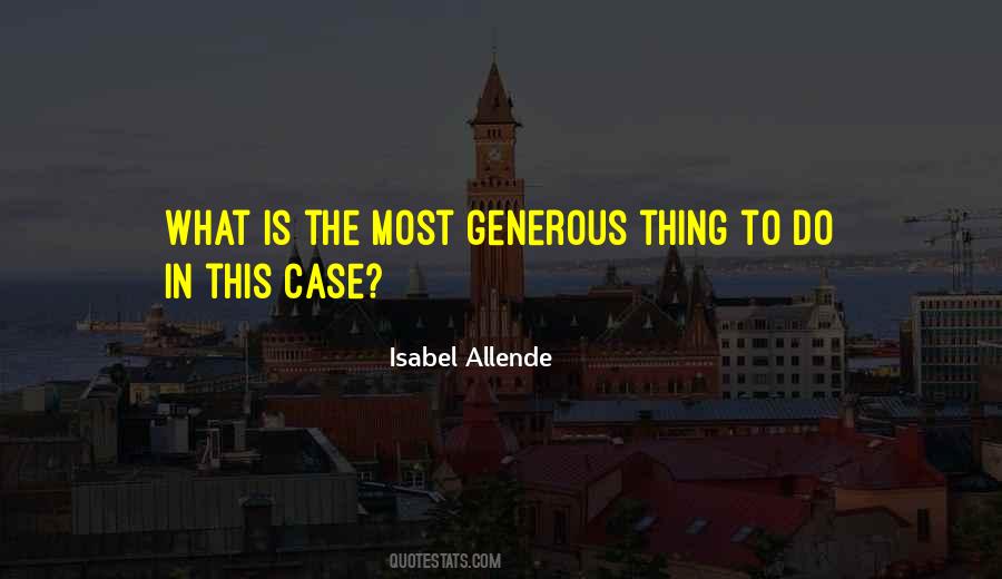 Quotes About Generous #1611877