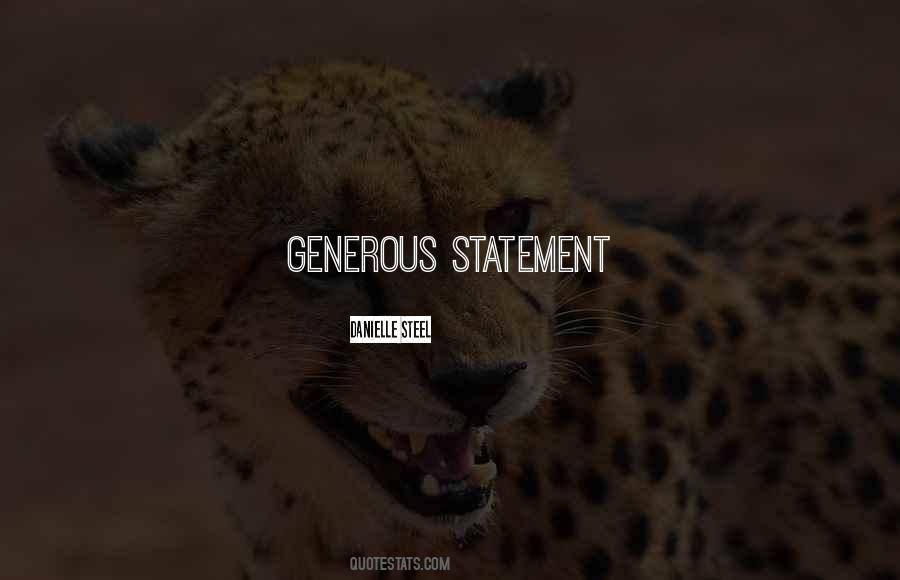 Quotes About Generous #1639224