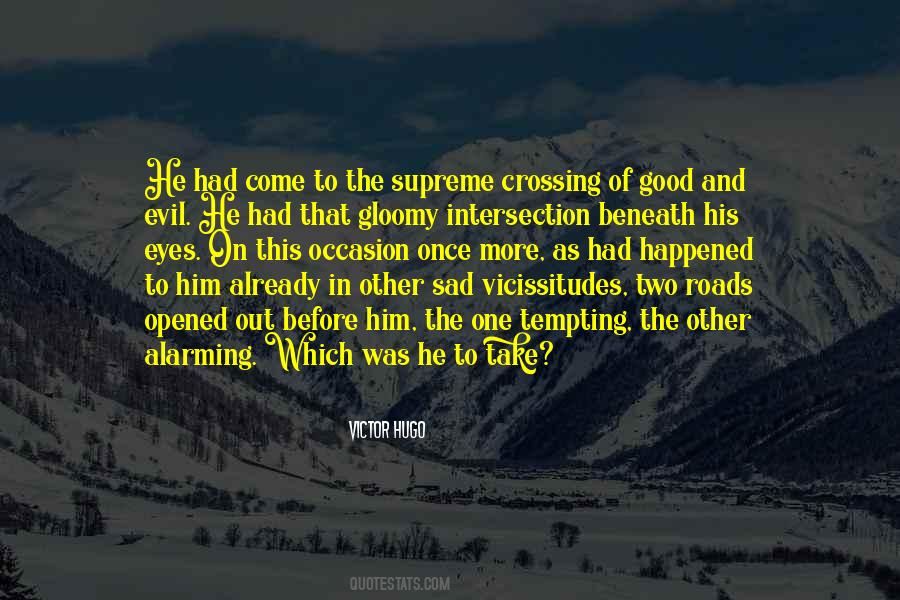 Good Roads Quotes #1045793