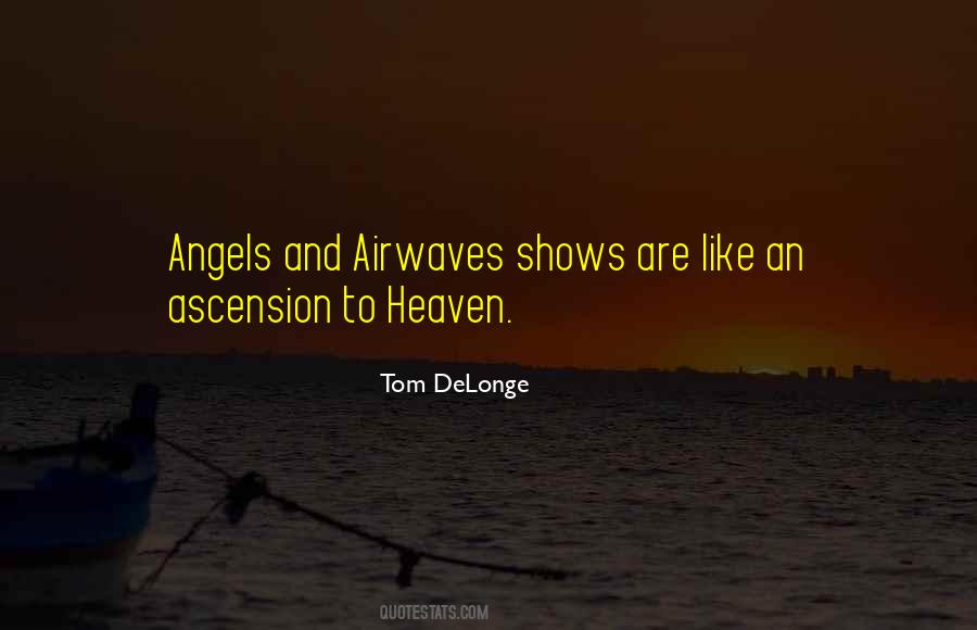 Quotes About Angels Heaven #847598
