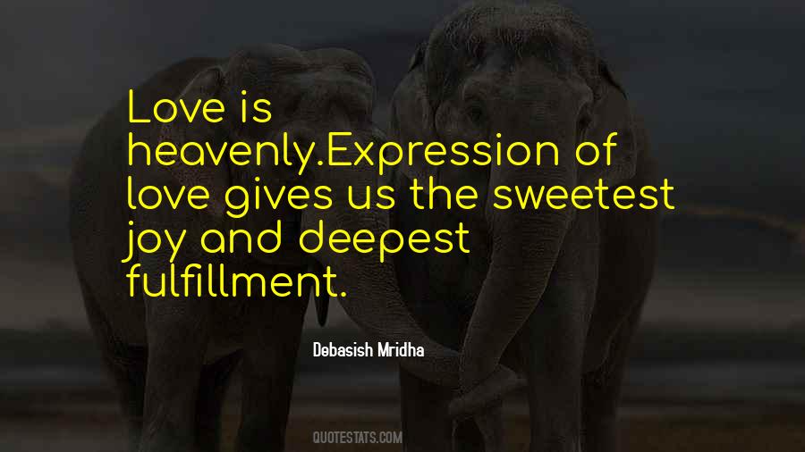 Quotes About The Sweetest Things In Life #190861