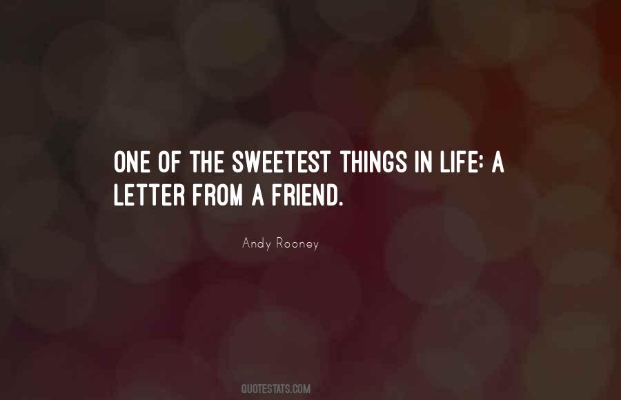 Quotes About The Sweetest Things In Life #973544