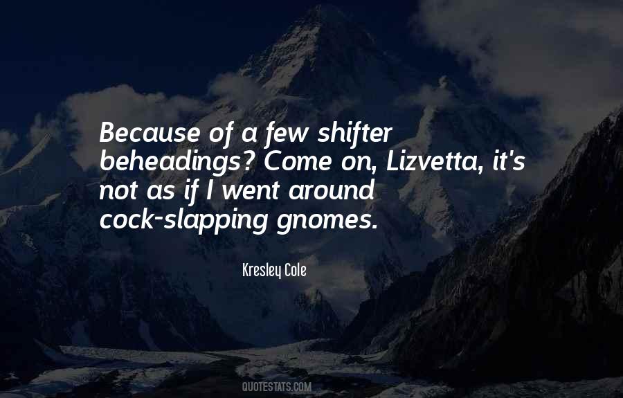Quotes About Slapping Someone #134991