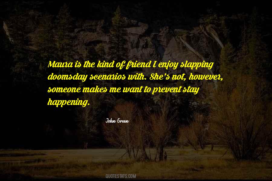 Quotes About Slapping Someone #510620