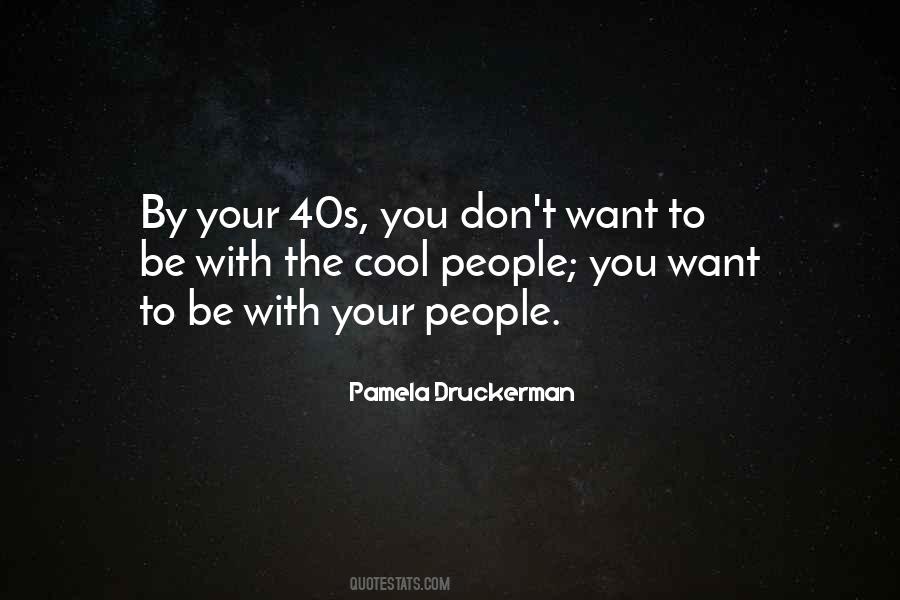 Quotes About Your 40s #1334694