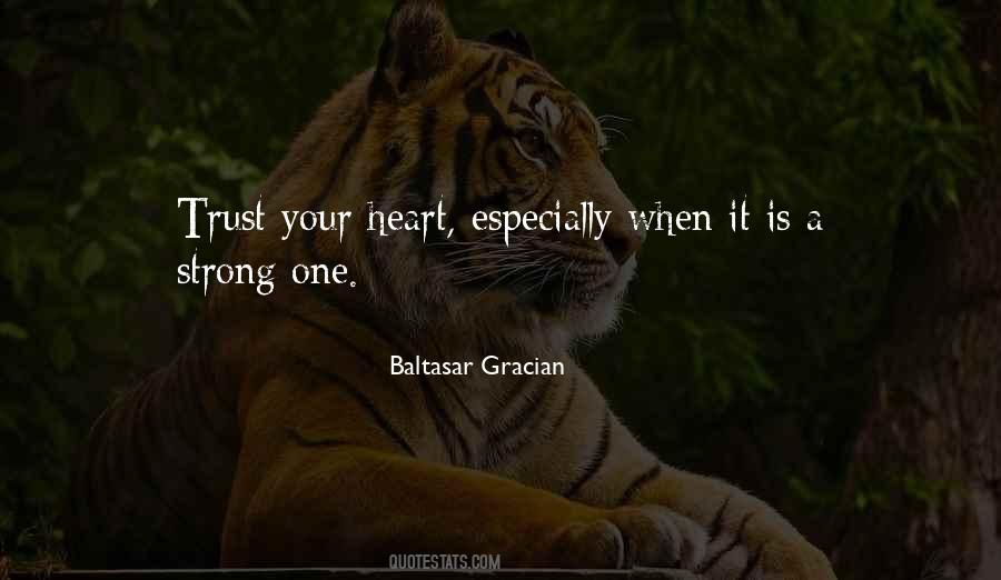 Quotes About Trust Your Heart #1719544