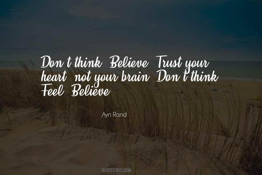 Quotes About Trust Your Heart #703248