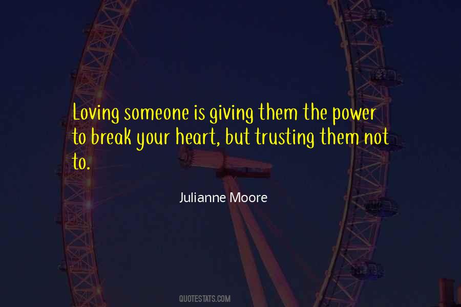 Quotes About Trust Your Heart #999783