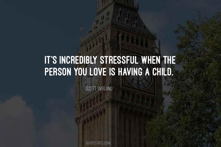 Quotes About Stressful #967590
