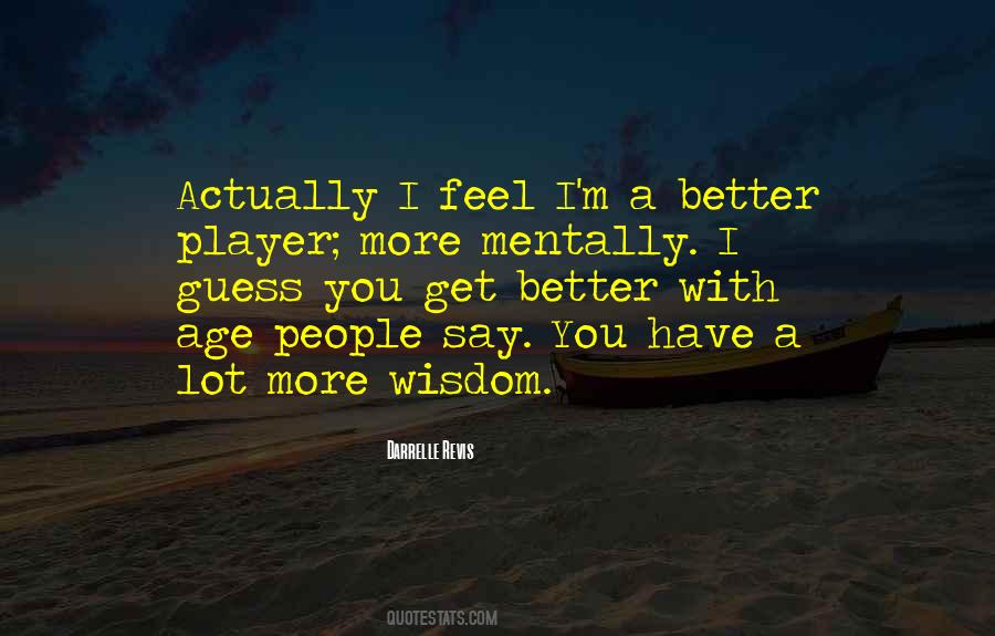 Quotes About Wisdom With Age #1082689