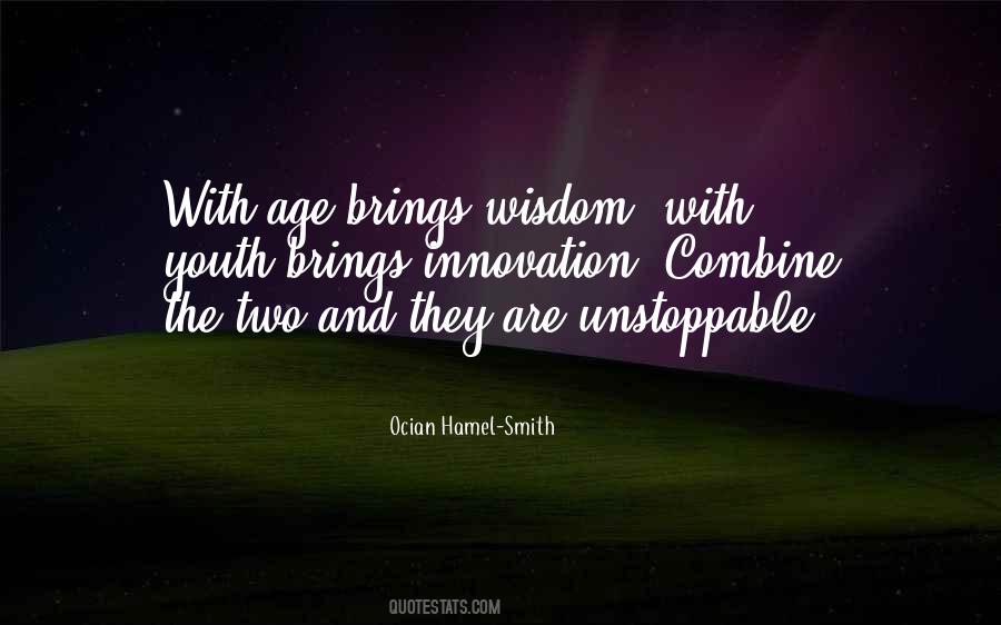 Quotes About Wisdom With Age #1443944