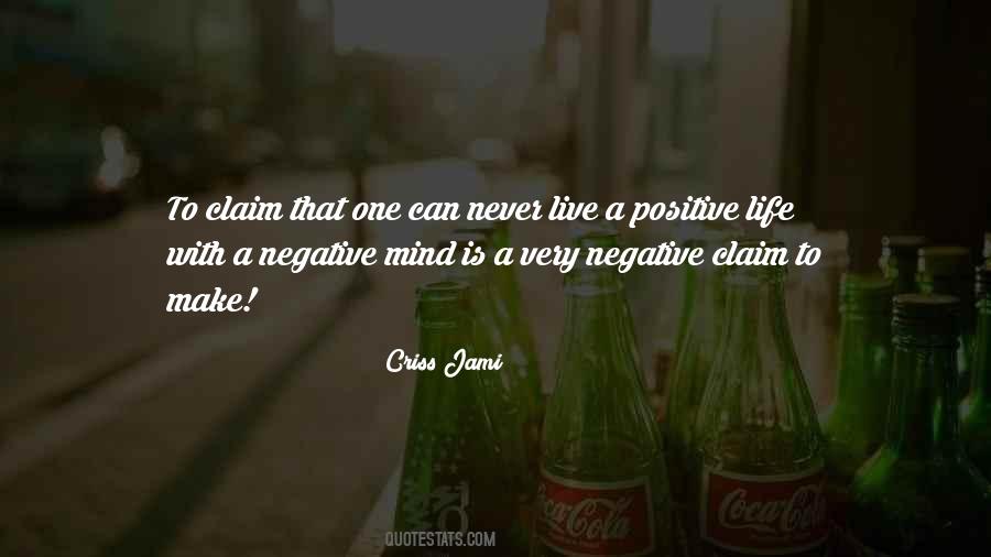 Negative Mind Quotes #1399936