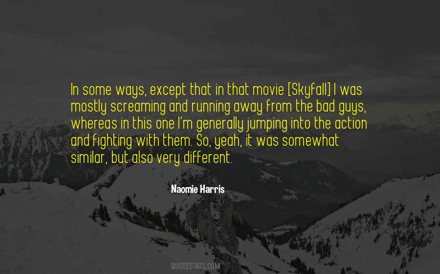 Different Guys Quotes #1061401