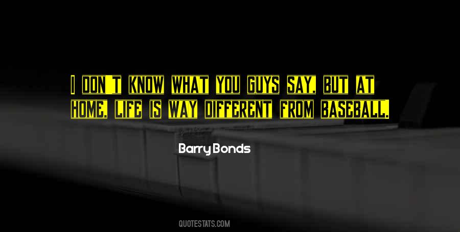 Different Guys Quotes #1142499