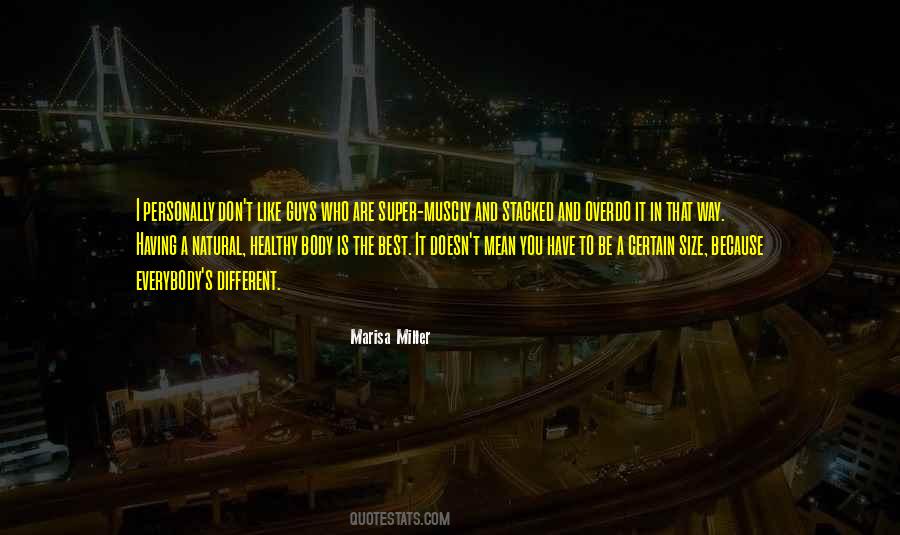 Different Guys Quotes #1315201