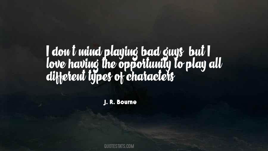 Different Guys Quotes #1379088