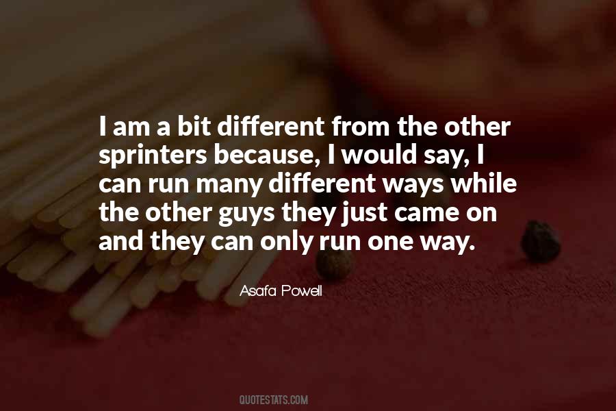Different Guys Quotes #1470148