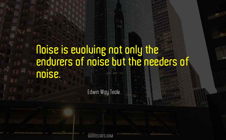 Noise Not Quotes #384976