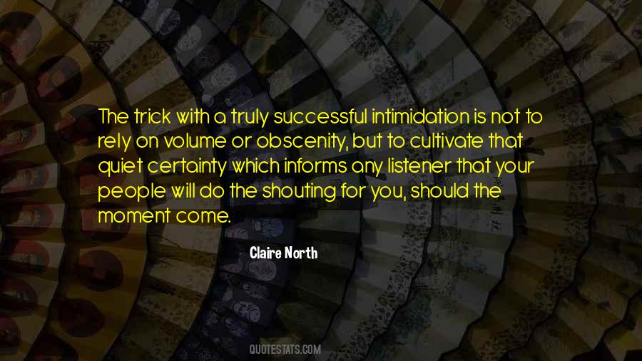 Quotes About Intimidation #1443887