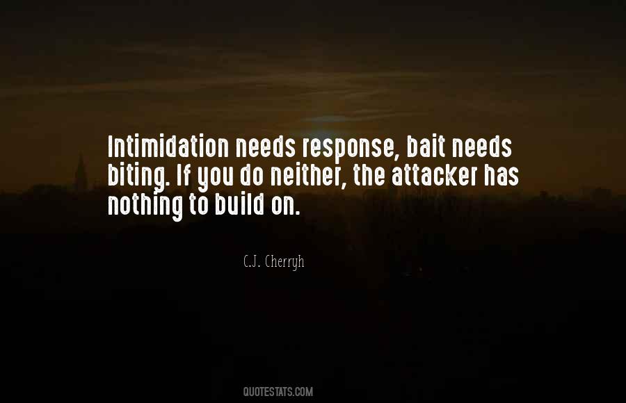 Quotes About Intimidation #584050