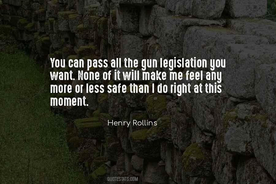 Quotes About Gun Legislation #673450