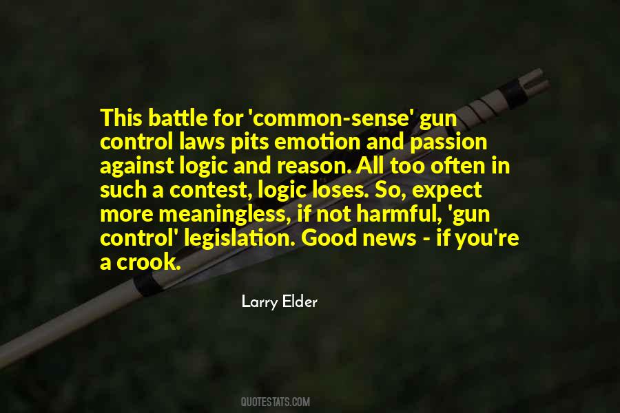 Quotes About Gun Legislation #69109