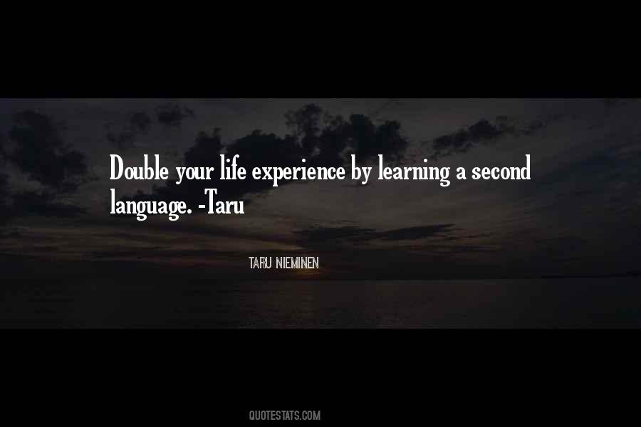 Quotes About A Second Language #179721