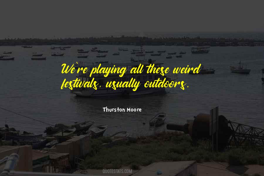 Playing Outdoors Quotes #1744755