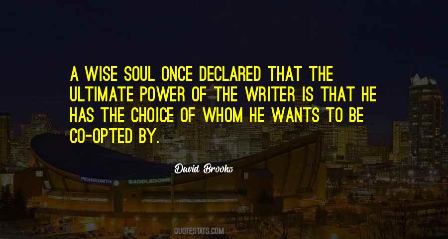 Wise Choice Quotes #1322573