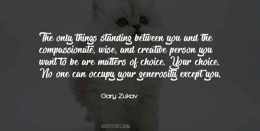 Wise Choice Quotes #969172