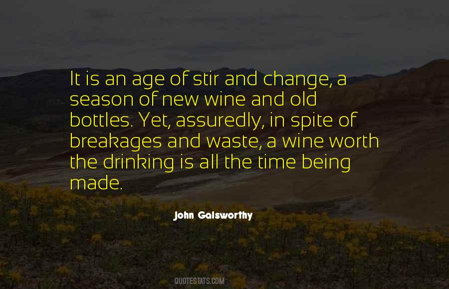 Quotes About Old Bottles #813618