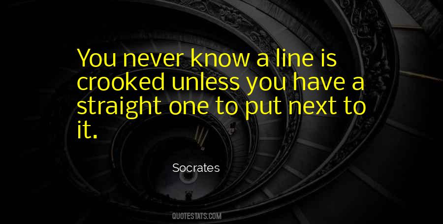 Quotes About Crooked Lines #803374
