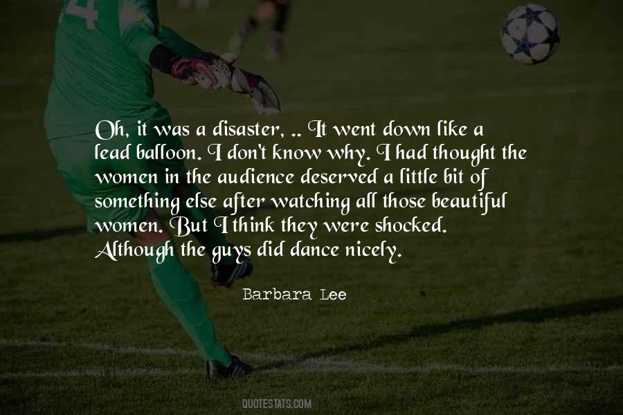 Dance Like No One Is Watching Quotes #1457416